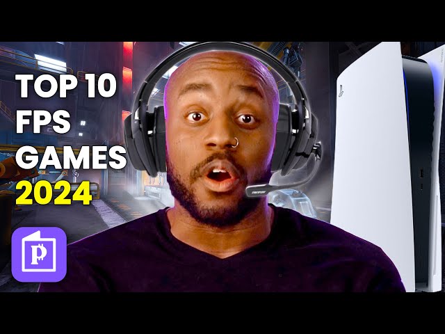 Top 10 NEW FPS Games of 2024 You Can't Miss