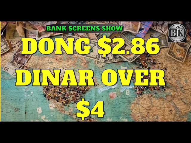 Breaking News Bank Screens Show Surprising Dong & Dinar Rates