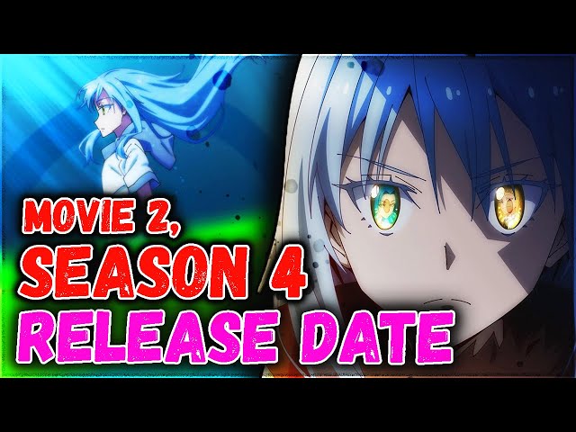 That Time I Got Reincarnated as a Slime Season 4 & 2nd Movie Release Date Latest Updates!