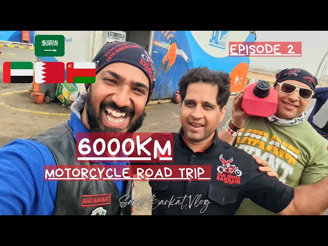 Motorcycle Tour Bahrain To Oman Road Trip | Episode 2 | The Highway | 1st Stop Dubai | Saad Barakat