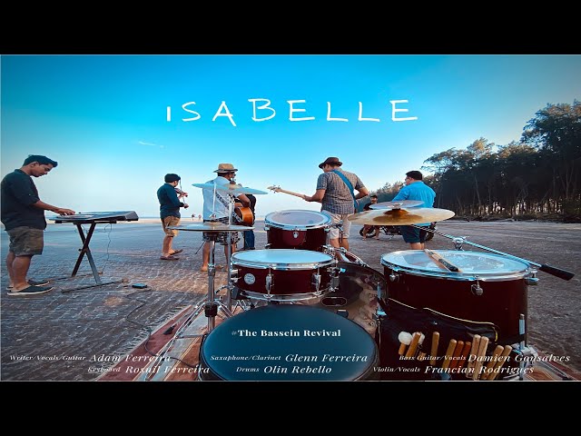 Isabelle (इसाबेल) | The Bassein Revival