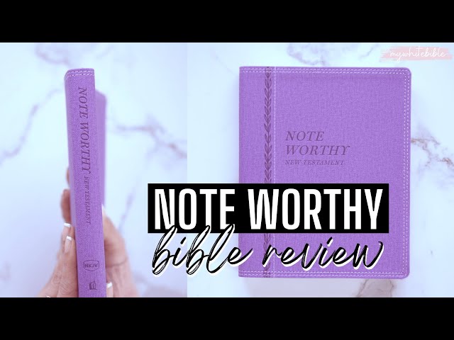 Note Worthy New Testament Journaling Bible Review by Thomas Nelson