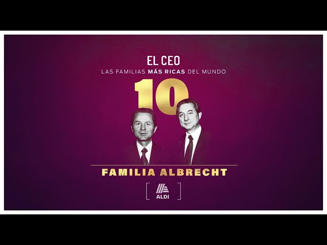 Las familias más ricas del mundo: Albrecht   |   #supermercados #abarrotes #Alemania #Aldi