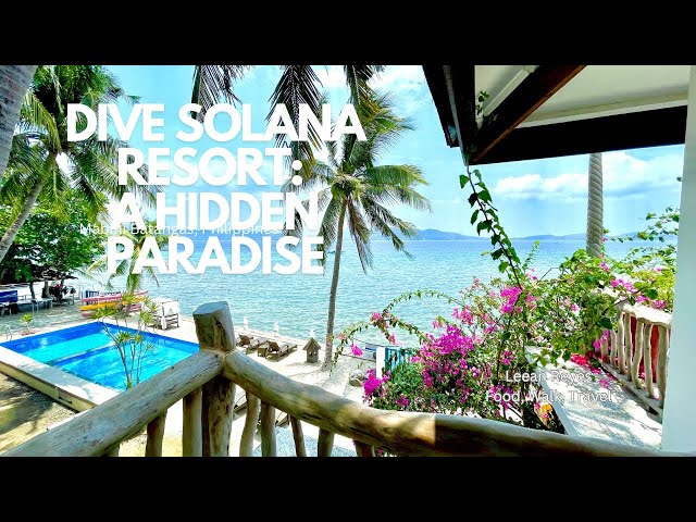 Dive Solana Resort: A Hidden Paradise in Mabini, Batangas.