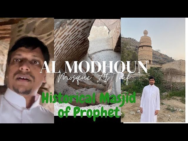 Taif Ziyarat, Grape Graden & Struggle Story Of Prophet Muhammad PBUH in Taif Saudi Arabia -  Masjid