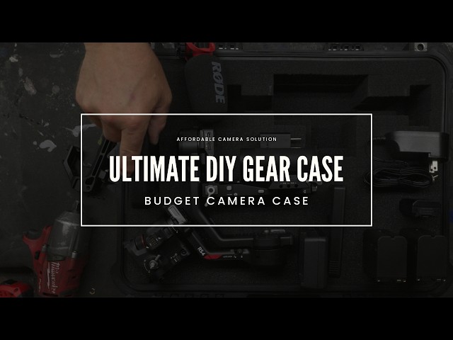 DIY Camera Gear Case: Build the Ultimate Affordable Solution!