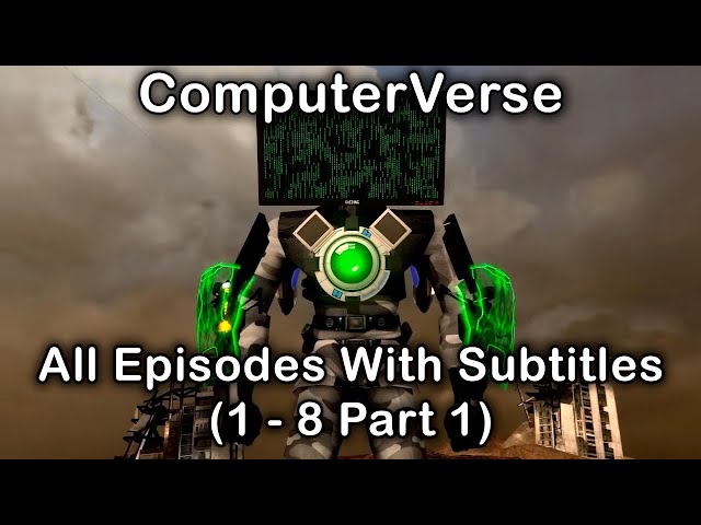 ComputerVerse 1 - 8 (part 1) (all episodes with subtitles)