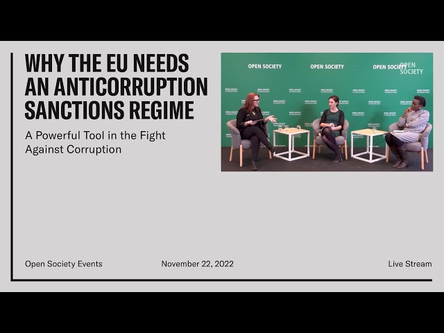 Why the EU Needs an Anticorruption Sanctions Regime: A Powerful Tool in the Fight Against Corruption