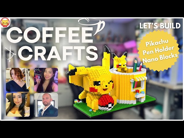 Let's Build: Pikachu Pen Holder Nano Blocks Pt 4 |  Coffee + Crafts