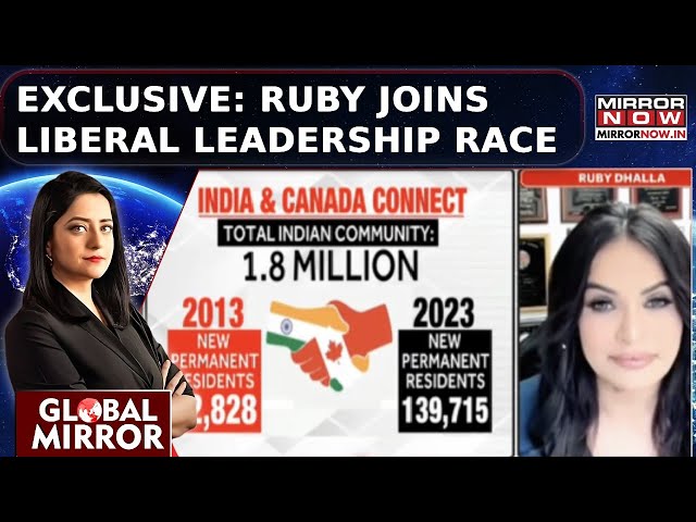 Canadian Game of Thrones: Ruby Dhalla Exclusive On Joining Liberal Leadership Race | Global Mirror