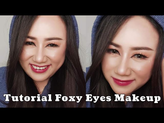 Tutorial Foxy Eyes Makeup || Tutorial Makeup Natural