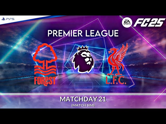 Nottingham Forest - Liverpool ⚽️ Premier League 2024/25 Match Sim ft. Salah | FC 25