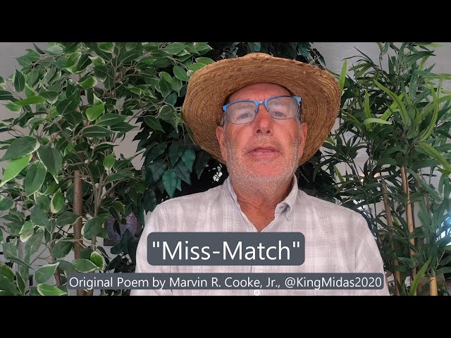 Miss-Match, #4 in the Slim the Cowboy Series, an original poem by Marvin R. Cooke, Sr.