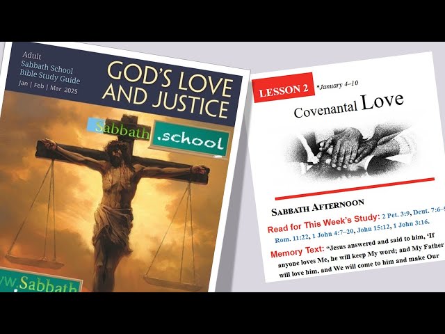 Lesson 02 || Covenantal Love || 1st Quarter 2025