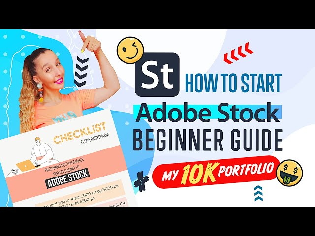 ADOBE STOCK: Contributor Beginner Guide. Step By Step + My 10K Portfolio