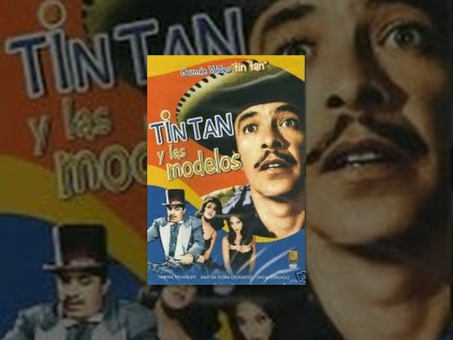 Tin Tan: Escuela de Modelos - Película Completa