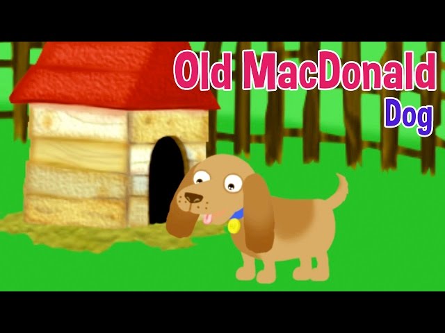 Old Macdonald Had a Farm eieio! (Dog) Songs for Kids by Oxbridge Baby!