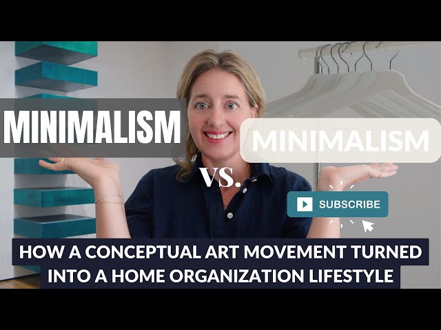 Minimalism vs. MINIMALISM: How a conceptual art movement turned into a home organization lifestyle