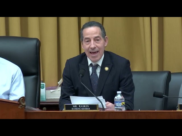 Ranking Member Jamie Raskin delivers opening remarks