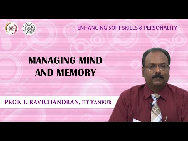 Lecture 38: Managing Mind and Memory