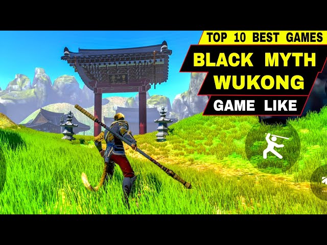 Top 10 BEST BLACK MYTH WUKONG MOBILE | Black Myth Wukong Android, Game like Black Myth Wukong Mobile