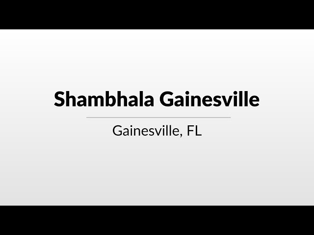 Shambhala Gainesville - WUFT's Greater Good