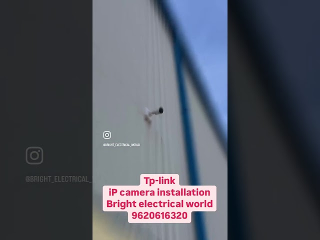 Ip camera installation @tp-link@TPLINKUS @TPLINK-TH @CCTVWorld98 @CCTVVIEWS #cctvcamera