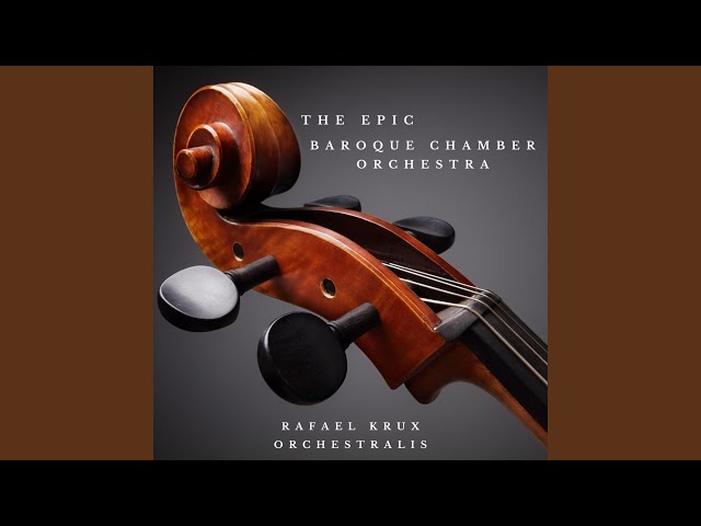 The Epic Baroque Chamber Orchestra