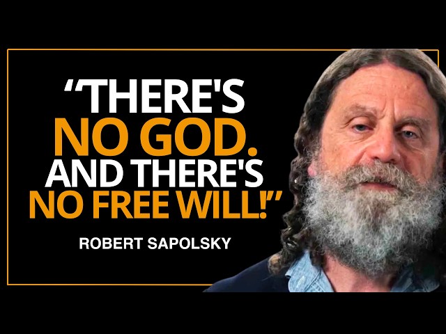 Neuroscientist: Why I Became An Atheist | Robert Sapolsky