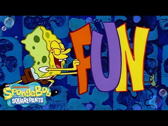 Sing Along w/ the F.U.N. Song!!  | SpongeBob