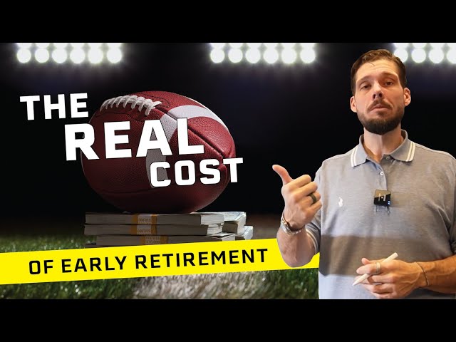 Learn the Real Costs of Retiring Early (Must See)