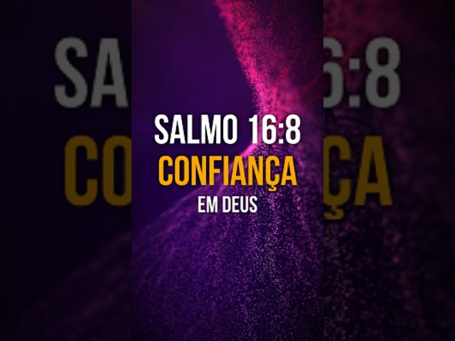 Confiança e descanso em Deus