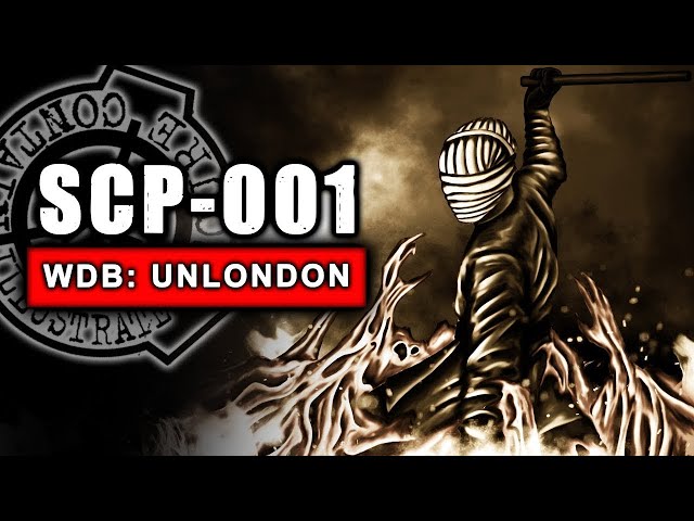 SCP-001: WHEN DAY BREAKS - Unlondon