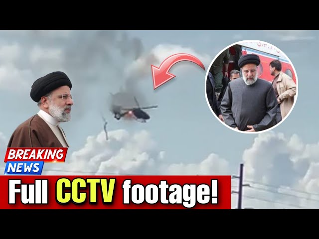 iranian president helicopter landing cctv!ebrahim raisi news