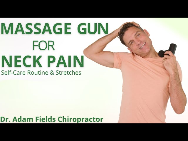 Massage Gun for Neck Pain | Self-Care Routine & Stretches