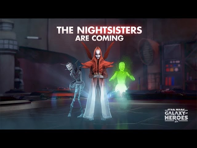 Star Wars: Galaxy of Heroes - The Nightsisters Are Coming