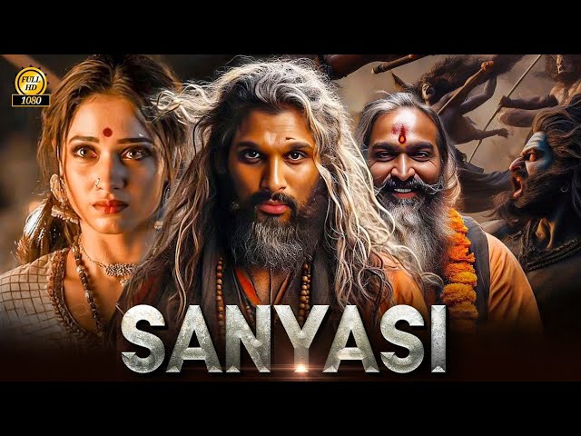 SANYASI (2025) | Allu Arjun New ActionMovie | 2025 FullAction New ReleaseBlockbuster Film