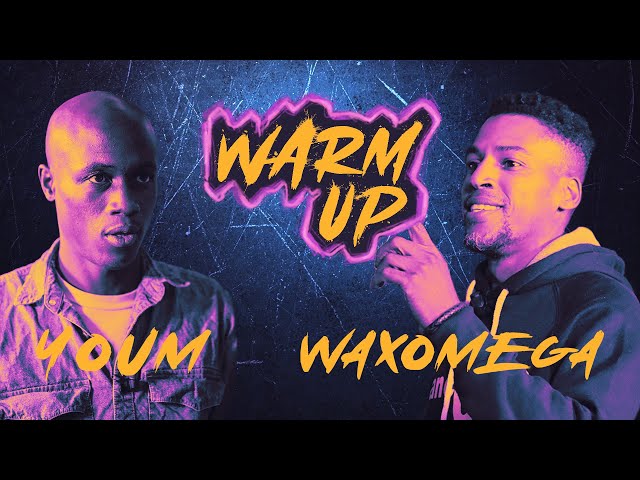 Warm Up #3 : Youm VS Waxomega