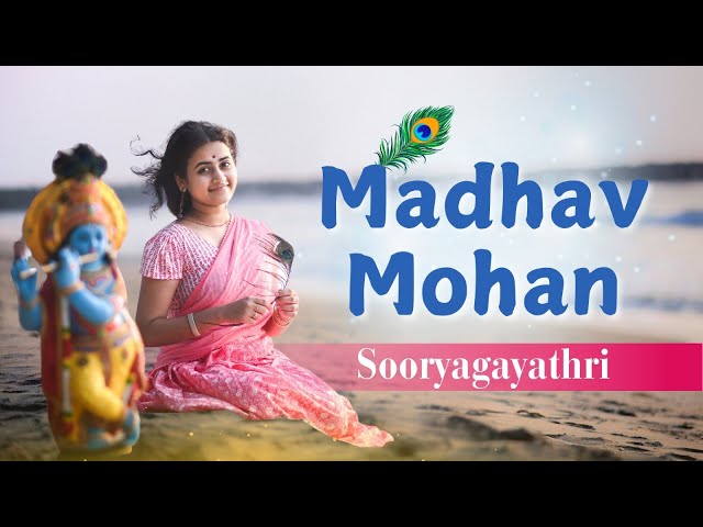 Madhav Mohan I Krishna Special I Sooryagayathri