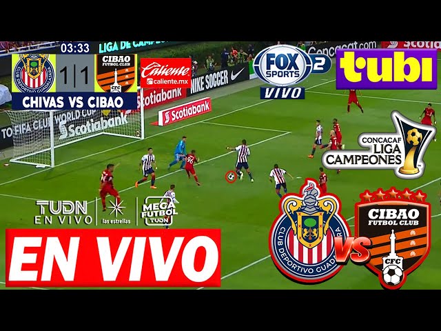 En Vivo: Chivas vs Cibao FC | Tubi TV |  Concachampions 2025 | Donde ver Cibao FC vs Chivas en vivo