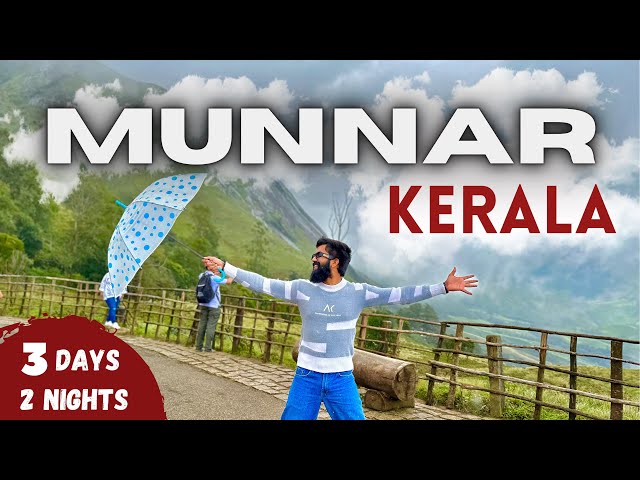 Munnar Tourist Places & BUDGET | A- Z Guide Kerala | Munnar Tour Plan | Munnar Trip Kerala