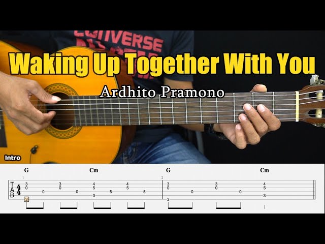 Waking Up Together With You - Ardhito Pramono - Fingerstyle Guitar Tutorial + TAB & Lyrics