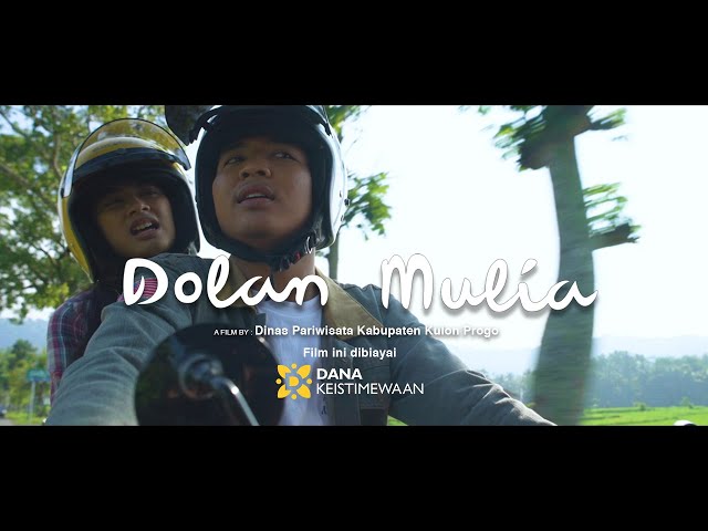 FILM PARIWISATA 2021 - DOLAN MULIA