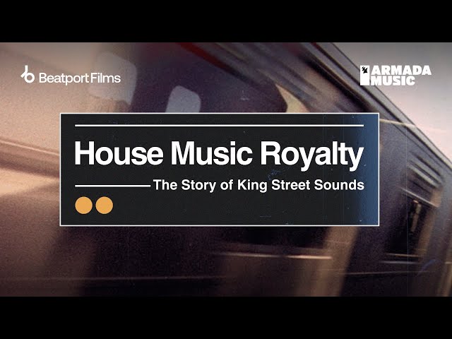 ‘House Music Royalty: The Story of King Street Sounds’ | Full Documentary | @beatport Films