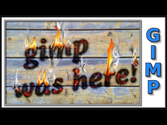 Gimp: Burning Text on Wood