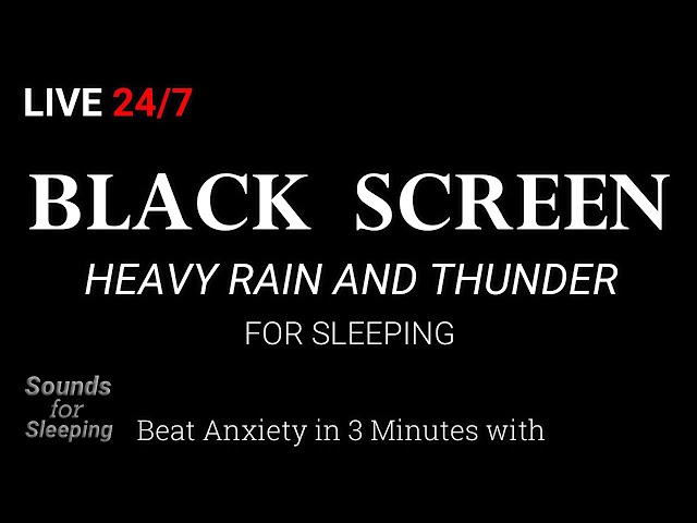 🔴 RAIN Sounds for Sleeping BLACK SCREEN | HEAVY RAIN W THUNDER Beat Stress, No Insomnia