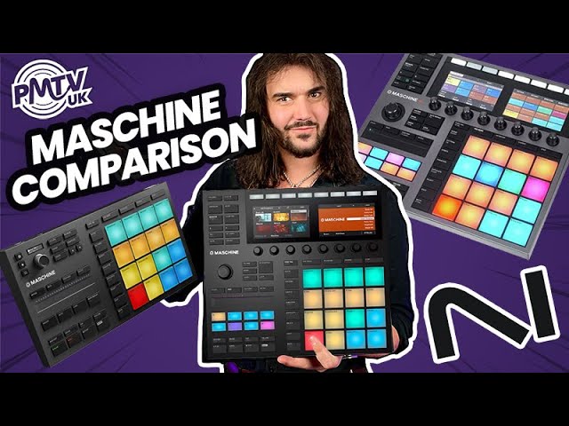 Native Instruments MASCHINE Comparison - Which One Is Right For You?