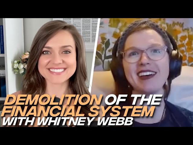 Controlled Banking System Demolition? Whitney Webb on CBDCs, WEF & Internet Privacy, CEO Jamie Dimon