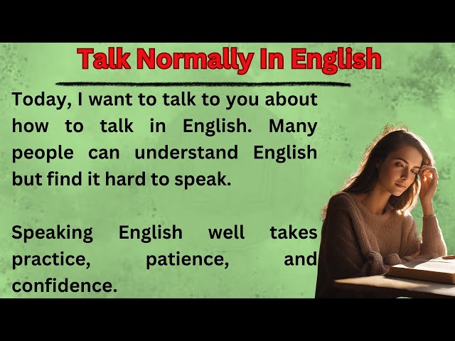 Talk Normally In English || Graded Reader || Improve Your English || Learn English ||Listen And Prac