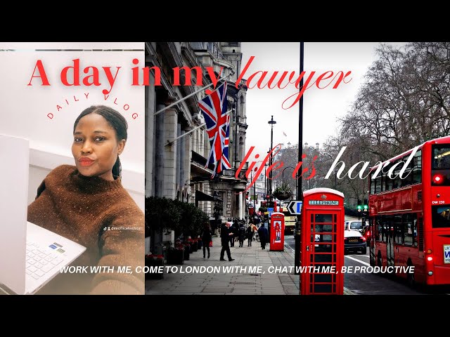 DAY IN THE LIFE, A LONDON SOLICITOR - MET AN ADMIRER, IS BEING A LAWYER DIFFICULT? ASSUMPTIONS- VLOG